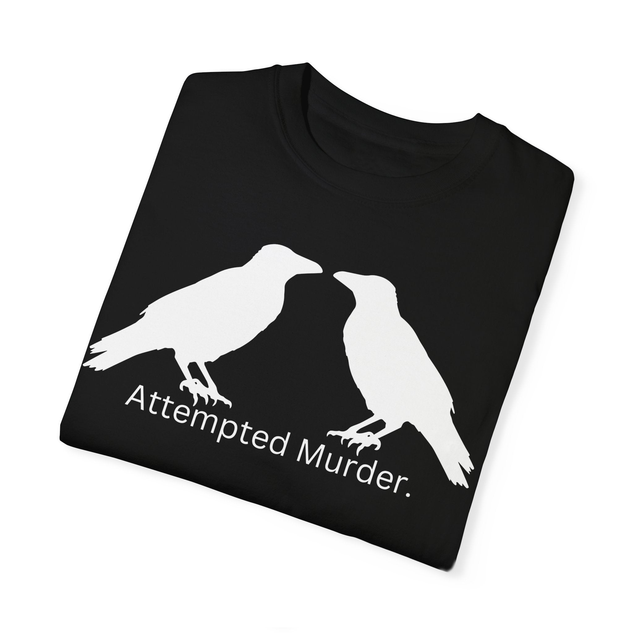 Attempted Murder Tee