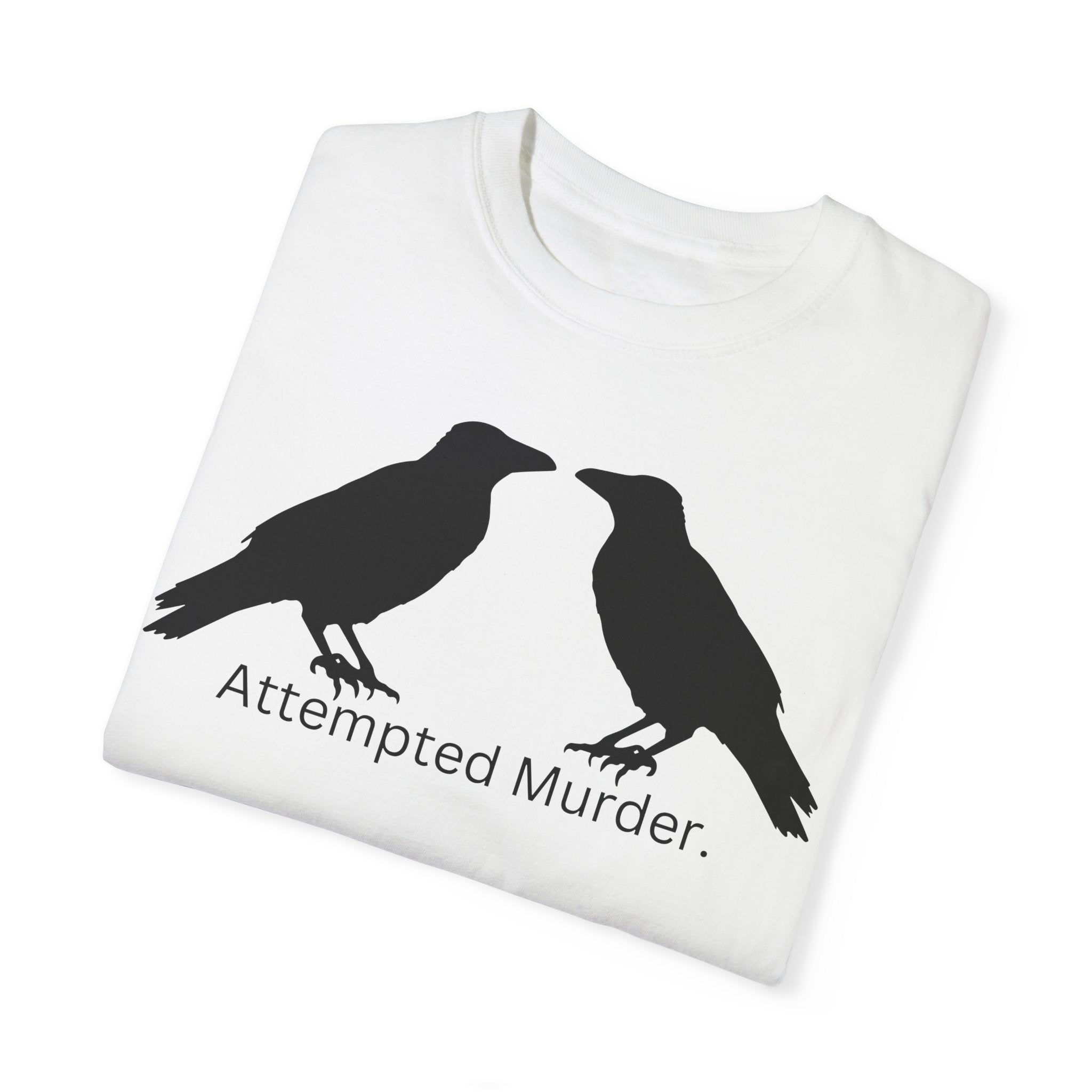 Attempted Murder Tee