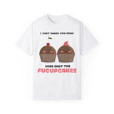 "Sweet & Sassy" Fucupcakes Tee