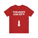 Best Gag Gift Short Sleeve Tee